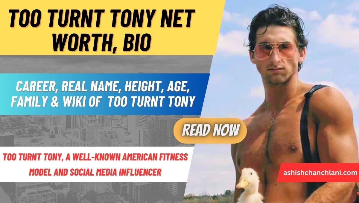 Too Turnt Tony Net Worth, Bio, Career, Real Name, Height, Age, Family & WIKI  »