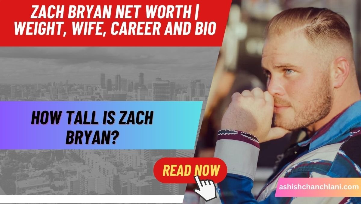 Zach Bryan Net Worth How Tall is Zach Bryan, Weight, Wife, Career And Bio